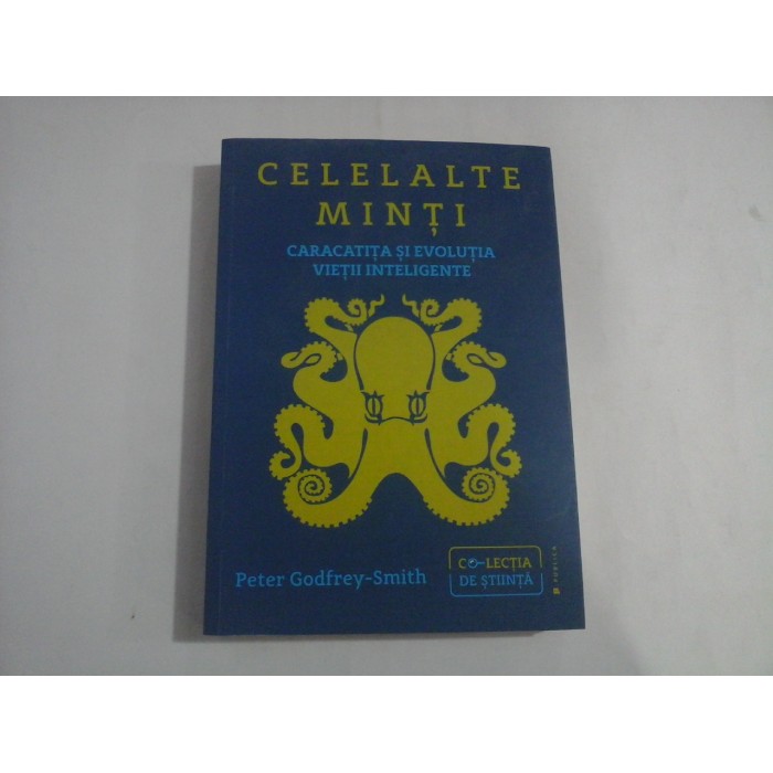 CELELALTE MINTI - PETER GODFREY-SMITH 